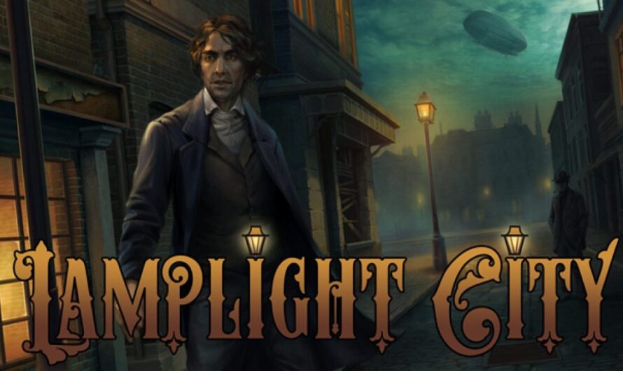 REVIEW: LAMPLIGHT CITY